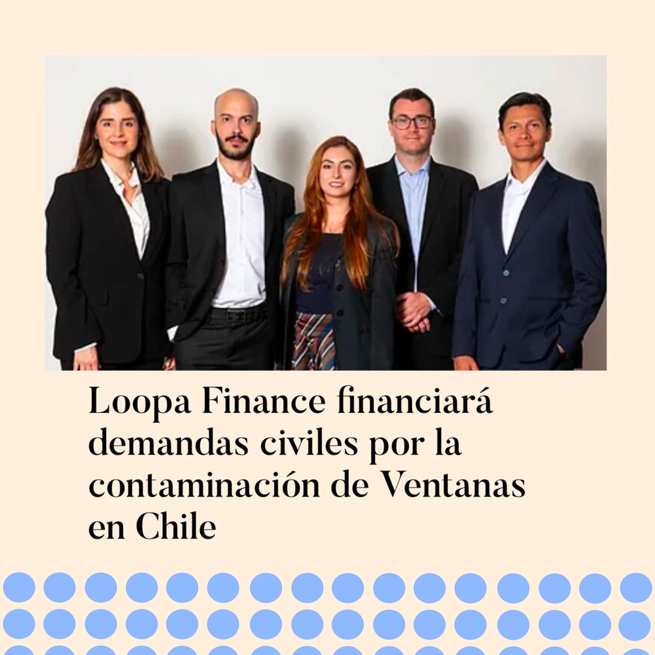 Loopa Finance respalda demanda por daño ambiental en Chile